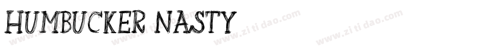 Humbucker Nasty字体转换